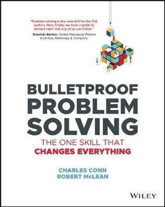 Bulletproof Problem Solving