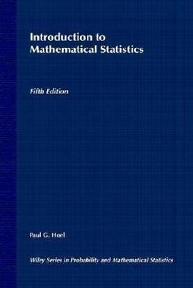 Introduction to Mathematical Statistics