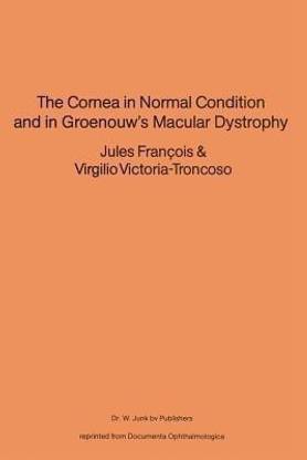 The Cornea in Normal Condition and in Groenouw's Macular Dystrophy