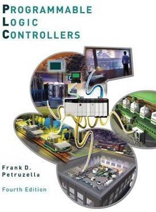 Programmable Logic Controllers 4th Edition