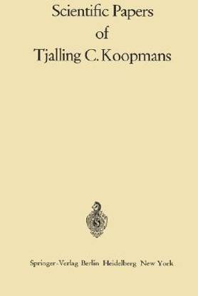Scientific Papers of Tjalling C. Koopmans