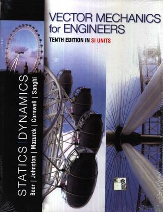 Vector Mechanics for Engineers