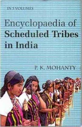 Encyclopaedia of Scheduled Tribes in India
