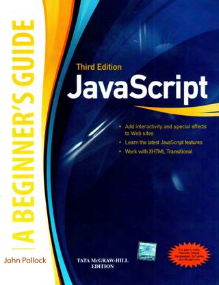 JavaScript, A Beginner's Guide, Third Edition  - A Beginner's Guide