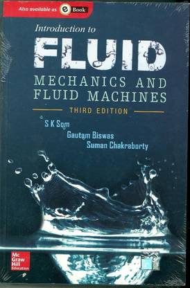 Introduction to Fluid Mechanics & Fluid Machines