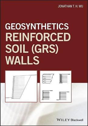 Geosynthetic Reinforced Soil (GRS) Walls