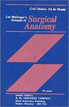Lee McGregor's Synopsis of Surgical Anatomy, 12Ed