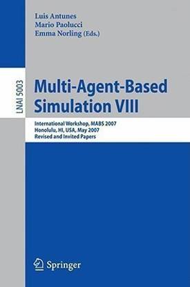 Multi-Agent-Based Simulation VIII