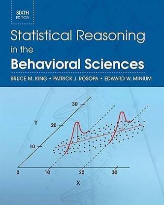Statistical Reasoning in the Behavioral Sciences