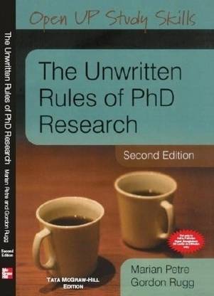 Unwritten Rules of Phd Research,the