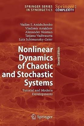 Nonlinear Dynamics of Chaotic and Stochastic Systems
