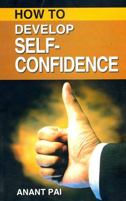How to Develop Self-confidence