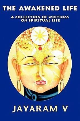 The Awakened Life