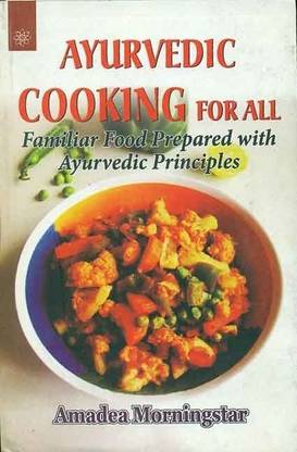Ayurvedic Cooking for All