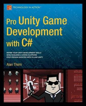 Pro Unity Game Development with C#