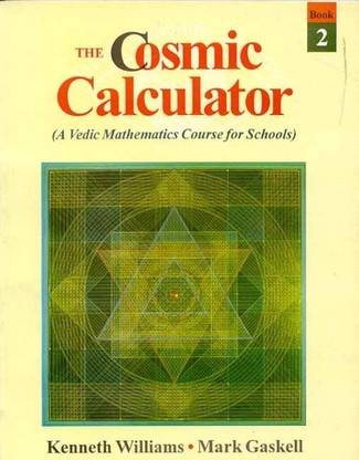 The Cosmic Calculator  - A Vedic Mathematics Course for Schools (Set of 5 Books) (Volumes - 5)