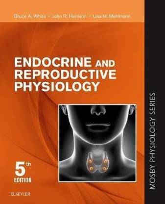 Endocrine and Reproductive Physiology