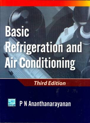 Basic Refrigeration and Air Conditioning