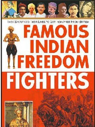 Famous Freedom Fighter