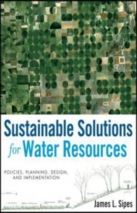 Sustainable Solutions for Water Resources
