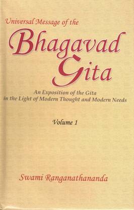 Universal Message of the Bhagavad Gita: v.1