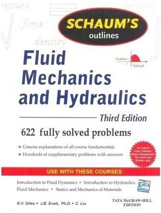 Fluid Mechanics & Hydraulics (Schaum's Outline Series)