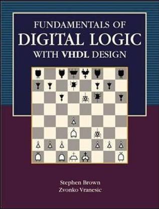 Fundamentals of Digital Logic with Vhdl Design