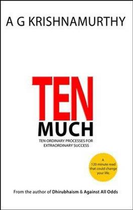 Ten Much  - Ten Ordinary Processes for Extraordinary Success