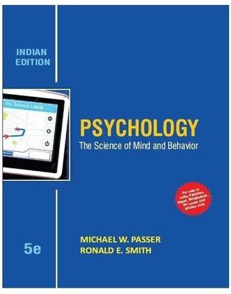 Psychology  - The Science of Mind and Behaviour