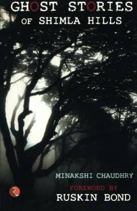 Ghost Stories of Shimla Hills