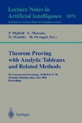 Theorem Proving with Analytic Tableaux and Related Methods
