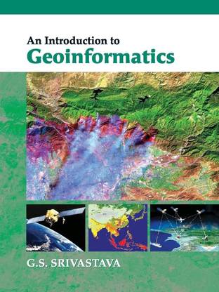 AN Introduction to Geoinformatics