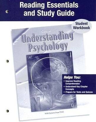 Understanding Psychology, Reading Essentials and Study Guide