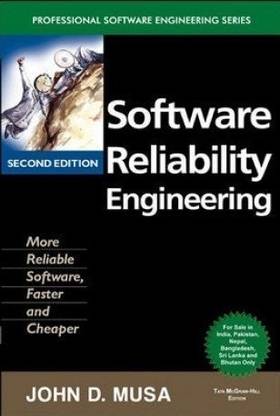Software Reliability Engineering:More Reliable Software, Faster and Ch