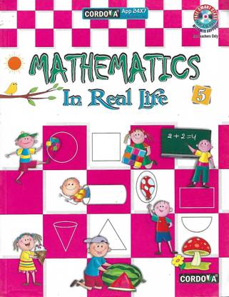 CORDOVA MATHEMATICS IN REAL LIFE CLASS 5