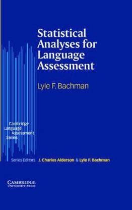 Statistical Analyses for Language Assessment Book