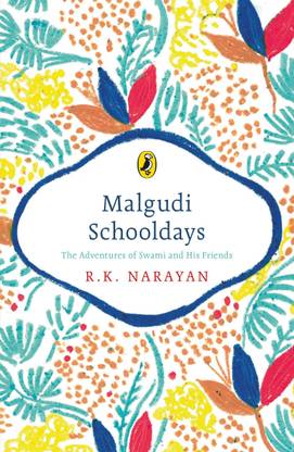 Malgudi Schooldays