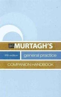 Murtagh's General Practice Companion Handbook