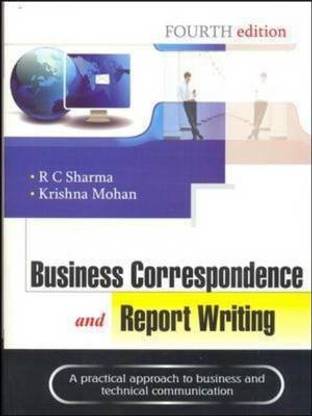 Business Correspondence and Report Writing