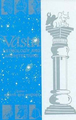 Vastu, Astrology and Architecture