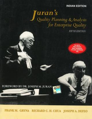 JURAN'S QUALITY PLANNING AND ANALYSIS FOR ENTERPRISE QUALITY