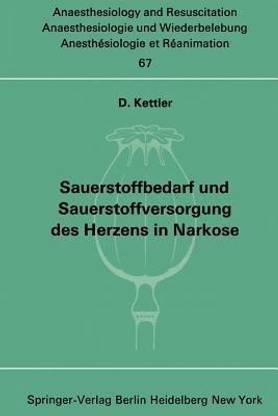 Sauerstoffbedarf und Sauerstoffversorgung des Herzens in Narkose