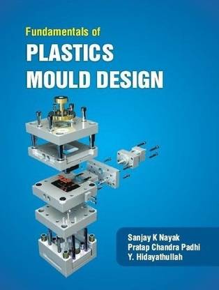 Fundamentals of Plastic Mould Design