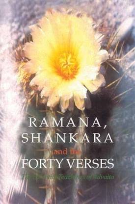 Ramana, Sankara and the Forty Verses