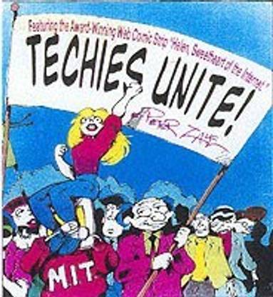 Techies Unite  - Helen, Sweetheart of the Internet