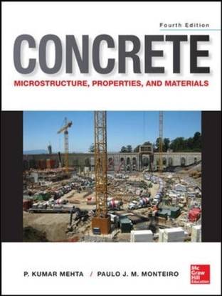 Concrete Microstructure Properties  - Microstructure, Properties and Materials