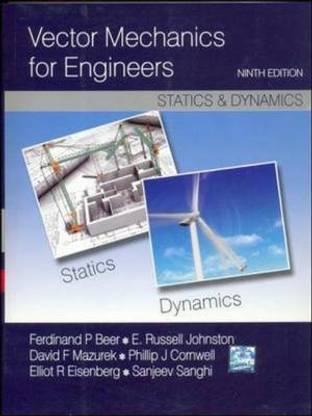 Vector Mechanics for Engineers: Statics and Dynamics