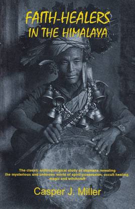Faith Healers in the Himalayas