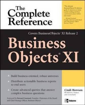 Businessobjects Xi (Release 2): the Complete Reference