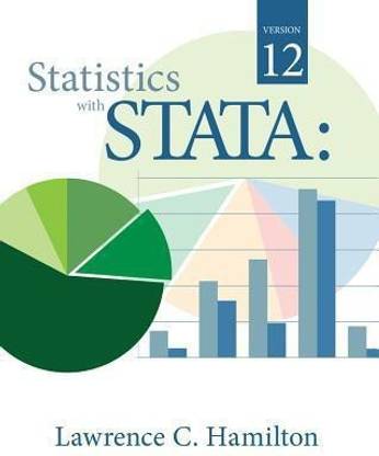 Statistics with STATA : Version 12